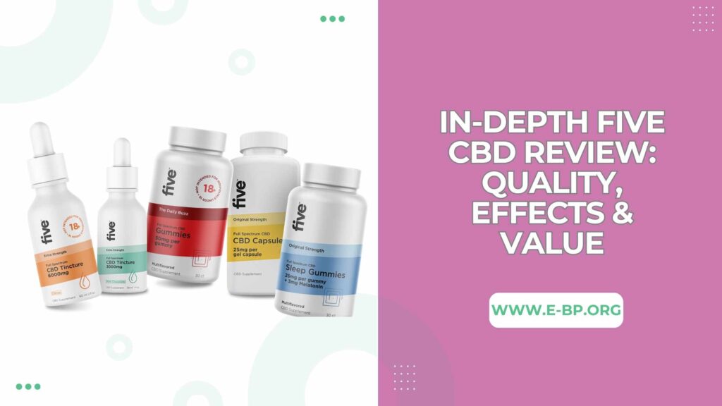 Five CBD Review